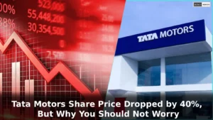 Tata Motors Share Price Dropped by 40%, But Why You Should Not Worry
